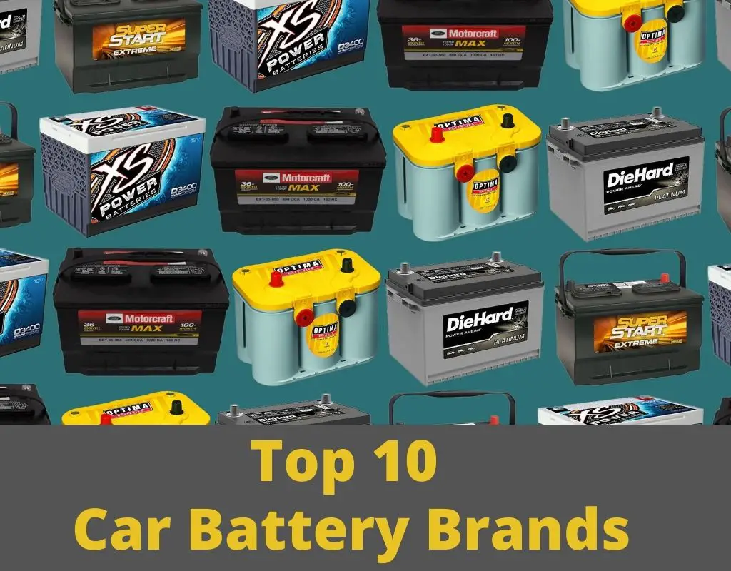 Top 10 Car Battery Brands